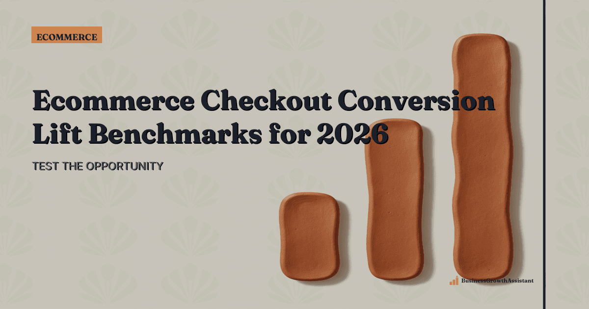 Ecommerce Checkout Conversion Lift Benchmarks for 2026 research illustration