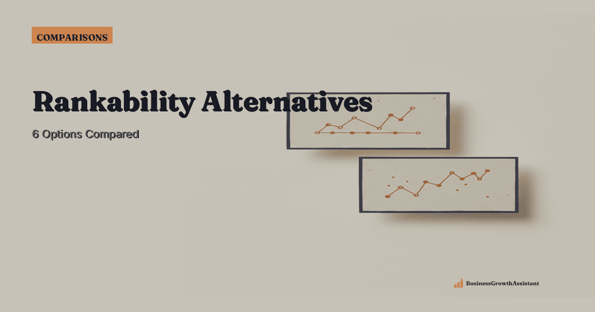 Comparison guide to Rankability alternatives for content and SEO teams