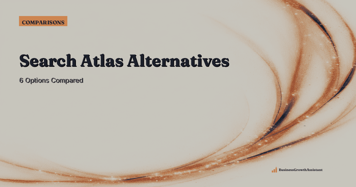 Comparison guide to Search Atlas alternatives for content and SEO teams