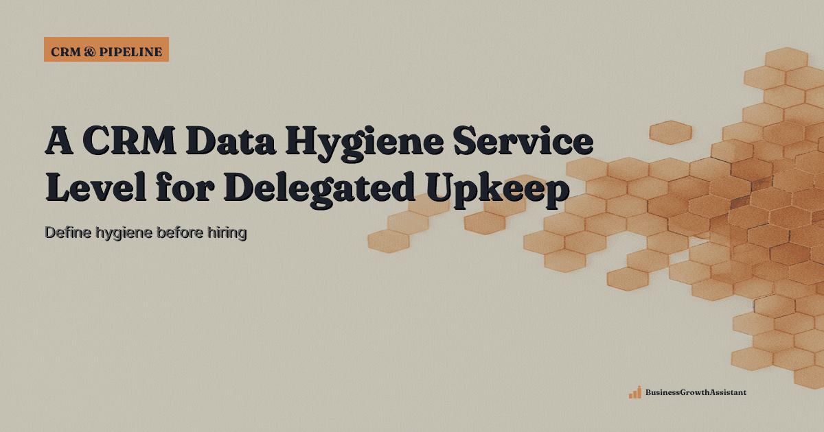 A CRM Data Hygiene Service Level for Delegated Upkeep research illustration