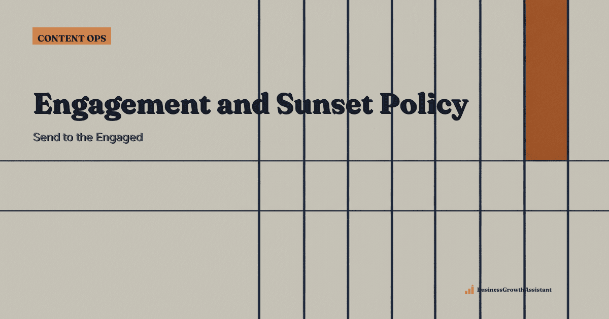 An Engagement and Sunset Policy Before Delegating Email Sends research illustration