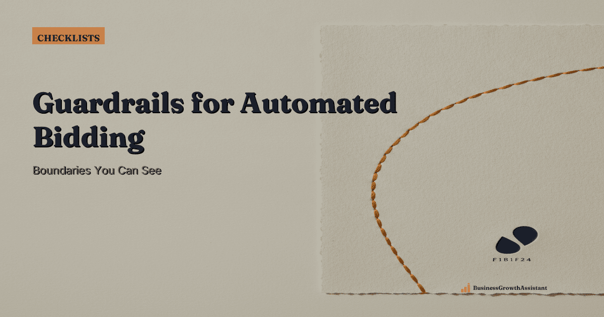 Automated Bidding and Budget Guardrails Before Delegating Google Ads research illustration