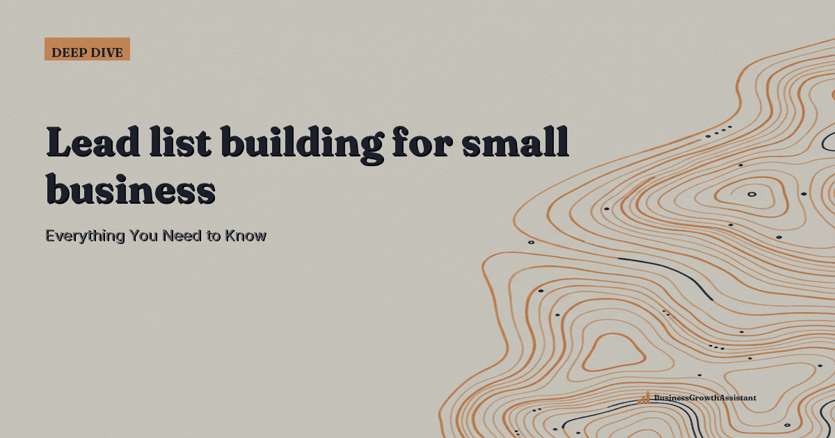 Lead List Building for Small Business: A Research Brief research illustration