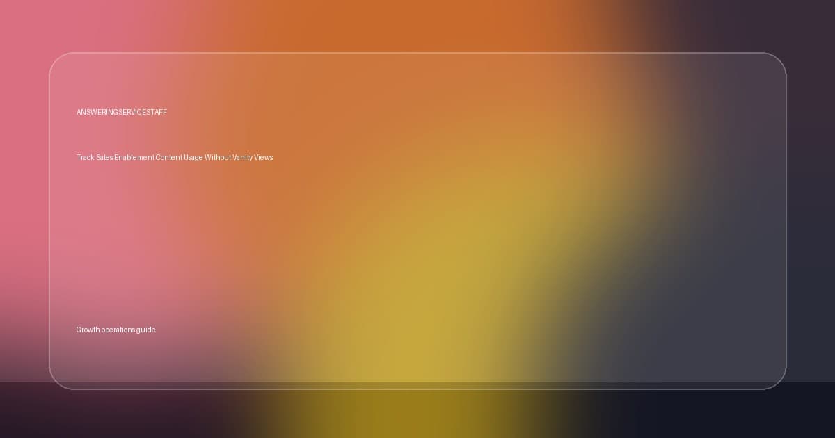 Track Sales Enablement Content Usage Without Vanity Views thumbnail
