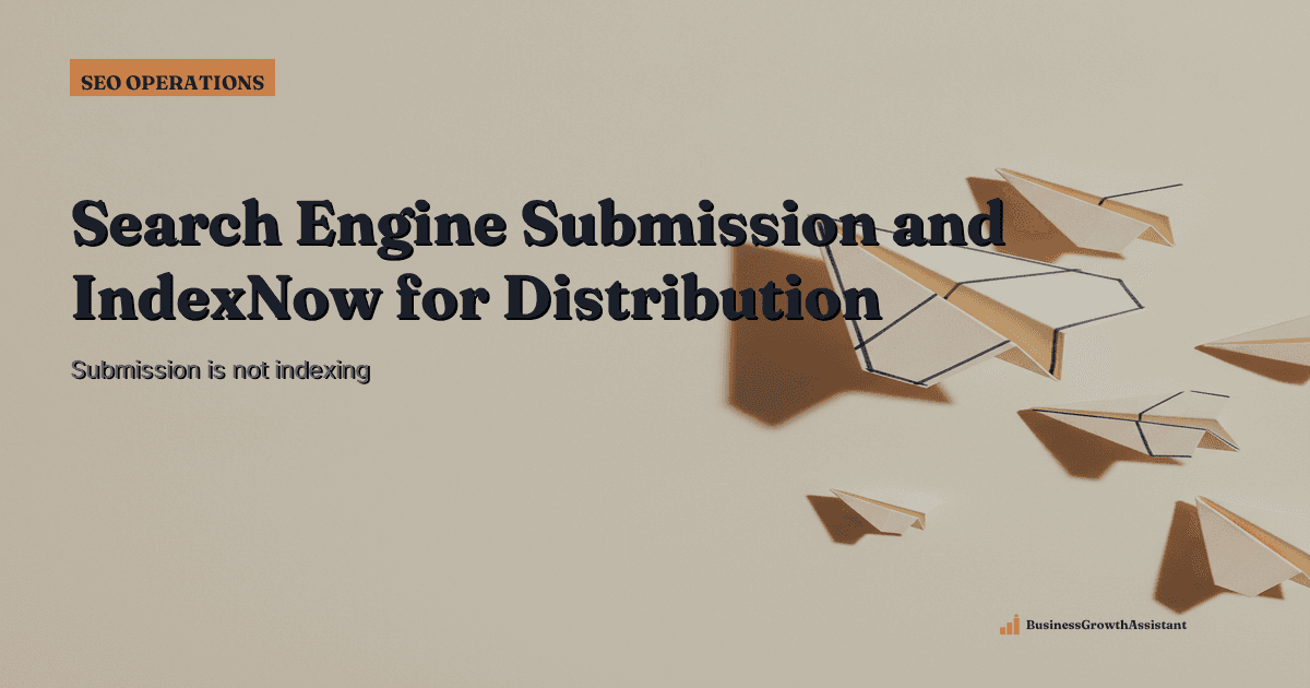 Search Engine Submission and IndexNow for Delegated Content Distribution research illustration